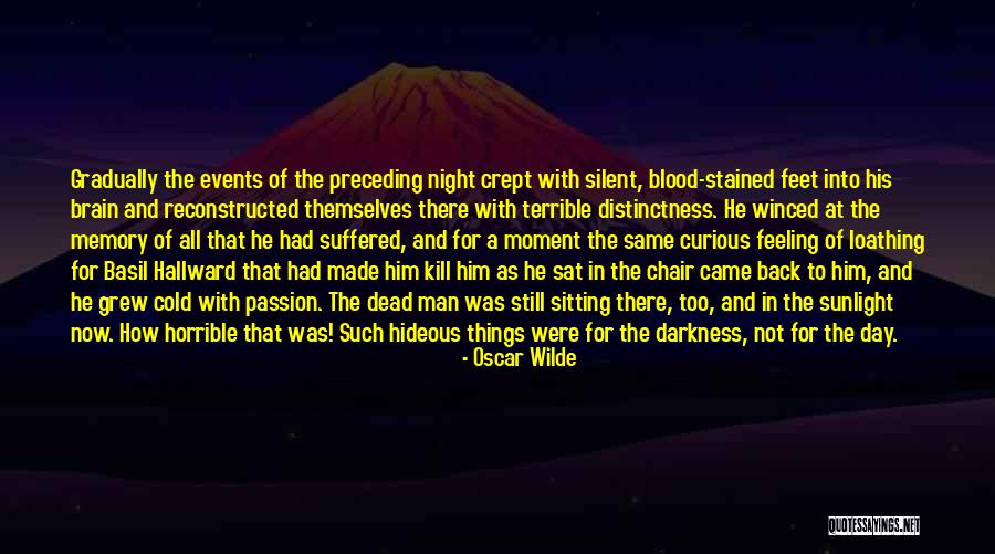 The Darkness Of Night Quotes By Oscar Wilde The Darkness Of Night Quotes By Oscar Wilde