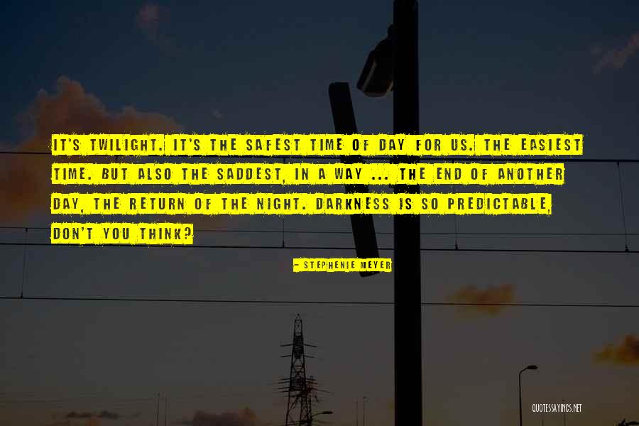 The Darkness Of Night Quotes By Stephenie Meyer The Darkness Of Night Quotes By Stephenie Meyer