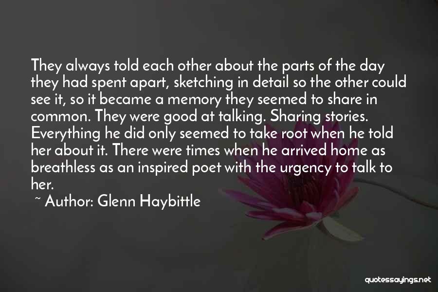 The Day About Love Quotes By Glenn Haybittle