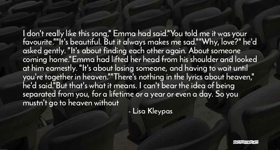 The Day About Love Quotes By Lisa Kleypas