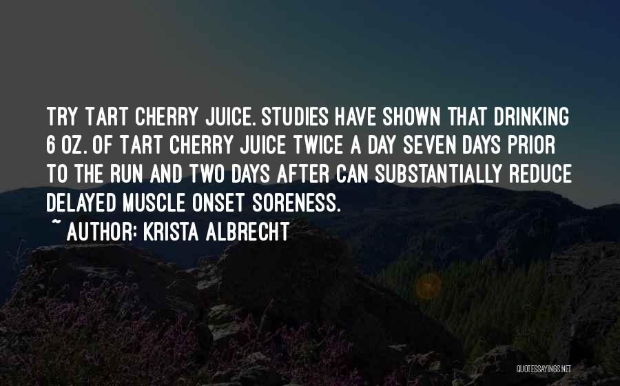 The Day After Drinking Quotes By Krista Albrecht
