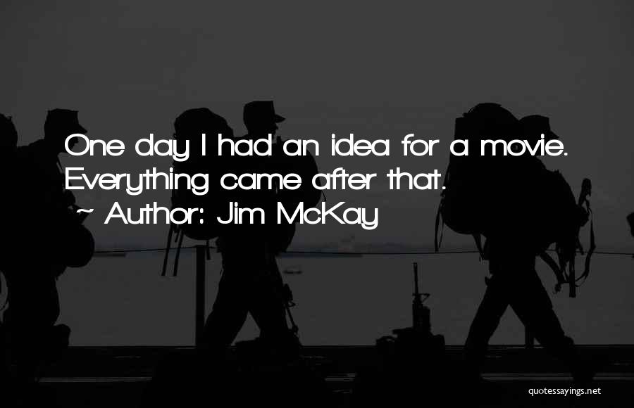The Day After Movie Quotes By Jim McKay