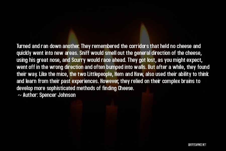 The Day Ahead Quotes By Spencer Johnson