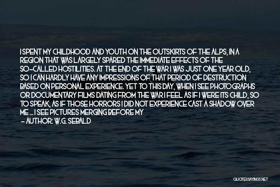 The Day Coming To An End Quotes By W.G. Sebald