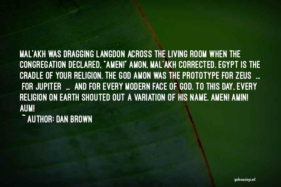 The Day Dragging Quotes By Dan Brown