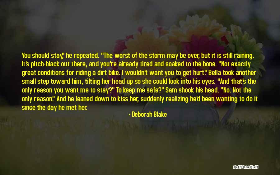 The Day I Met Her Quotes By Deborah Blake