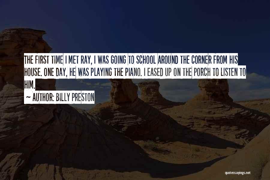 The Day I Met Quotes By Billy Preston