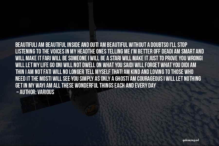 The Day I Stop Loving You Quotes By Various The Day I Stop Loving You Quotes By Various