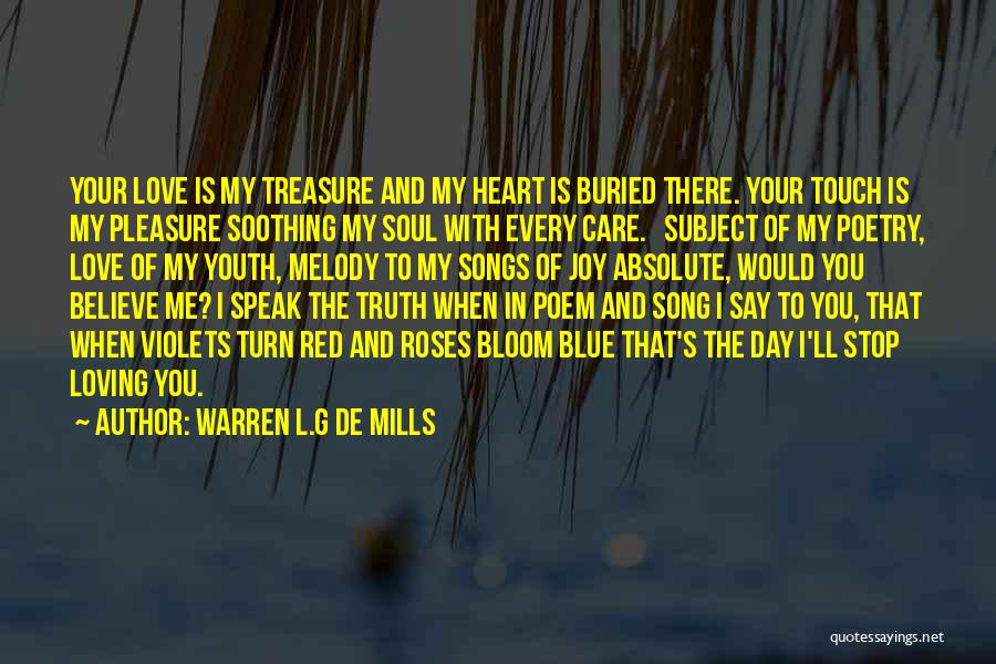 The Day I Stop Loving You Quotes By Warren L.G De Mills The Day I Stop Loving You Quotes By Warren L.G De Mills