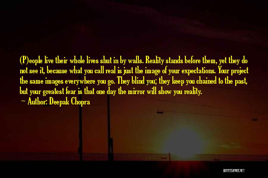 The Day Images Quotes By Deepak Chopra