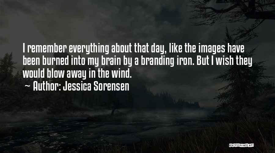 The Day Images Quotes By Jessica Sorensen