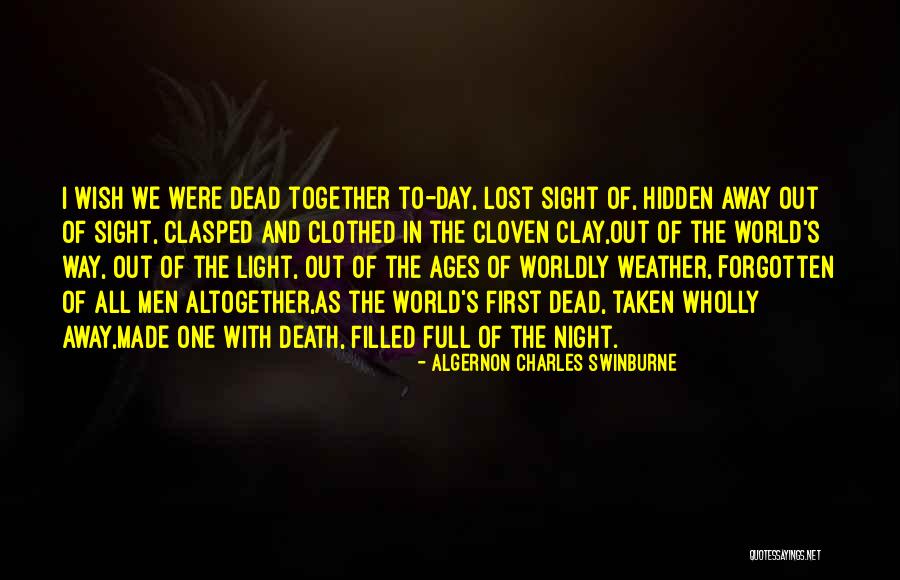 The Day Of The Dead Quotes By Algernon Charles Swinburne The Day Of The Dead Quotes By Algernon Charles Swinburne