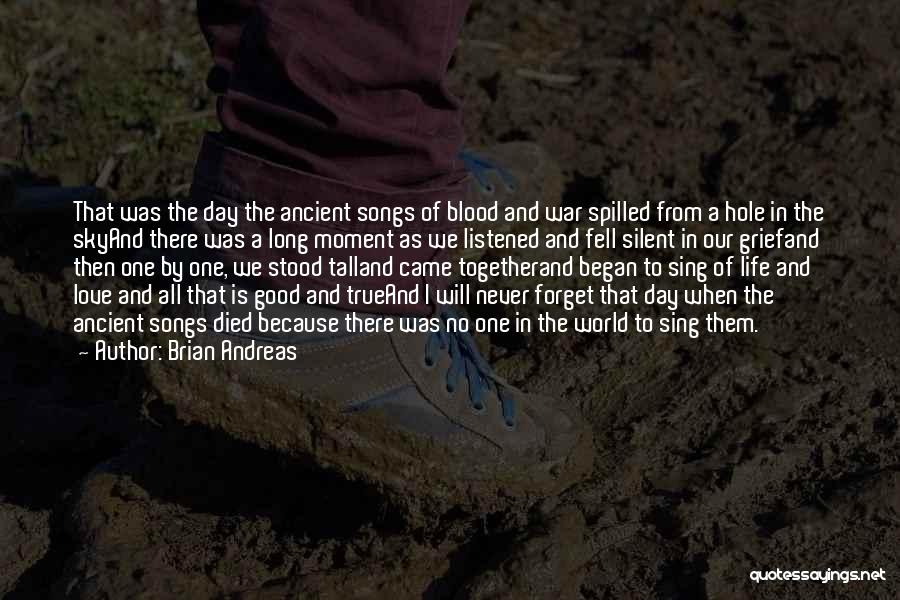 The Day The Music Died Quotes By Brian Andreas