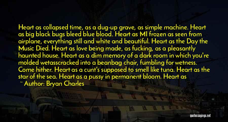 The Day The Music Died Quotes By Bryan Charles The Day The Music Died Quotes By Bryan Charles