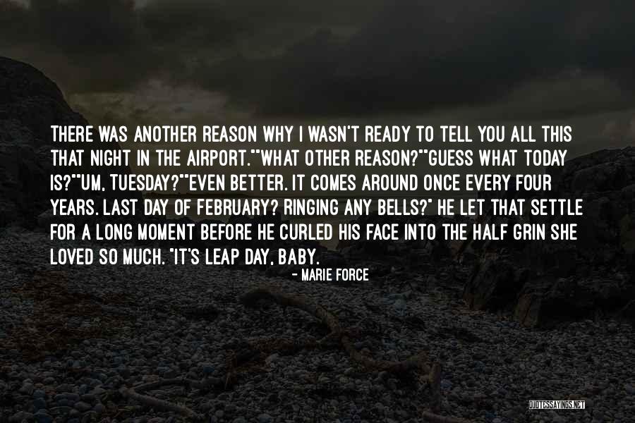 The Day Tuesday Quotes By Marie Force The Day Tuesday Quotes By Marie Force