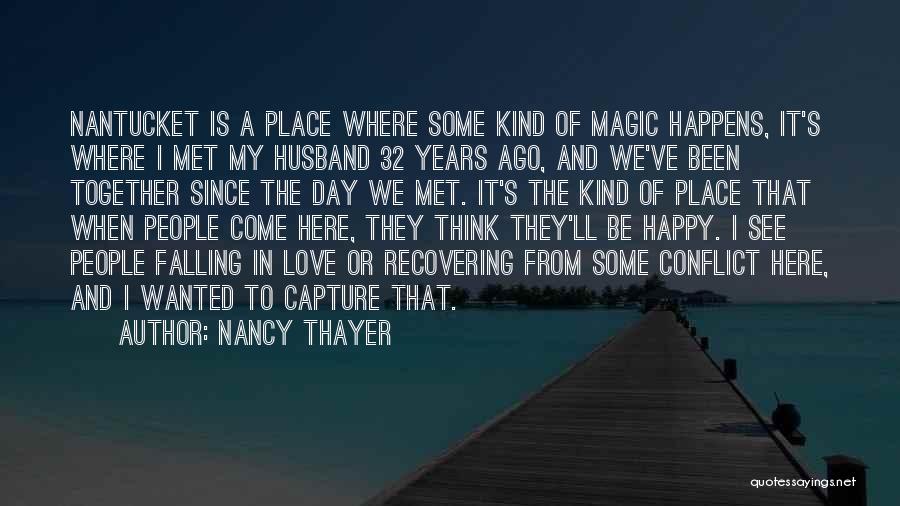 The Day We Met Quotes By Nancy Thayer