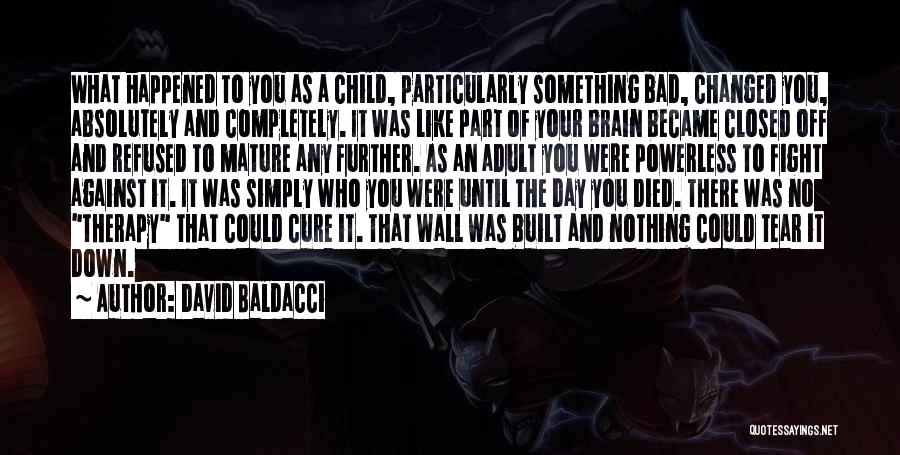 The Day You Died Quotes By David Baldacci