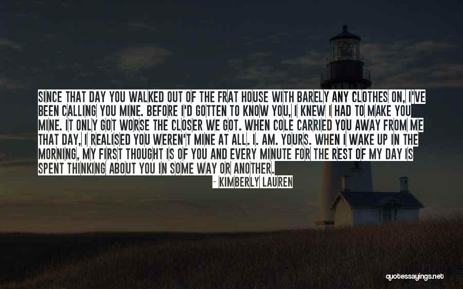 The Day You Walked Away Quotes By Kimberly Lauren