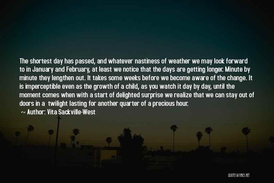 The Days Getting Longer Quotes By Vita Sackville-West