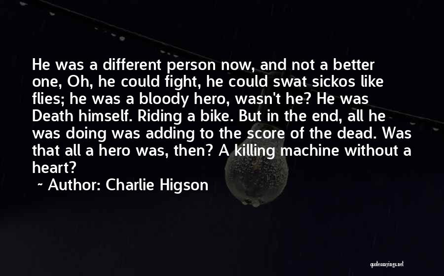 The Dead Charlie Higson Quotes By Charlie Higson