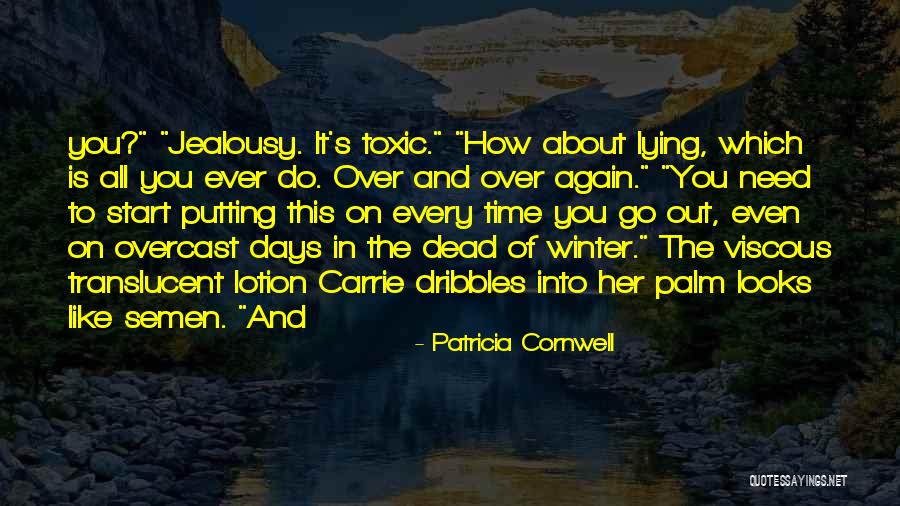 The Dead Of Winter Quotes By Patricia Cornwell The Dead Of Winter Quotes By Patricia Cornwell