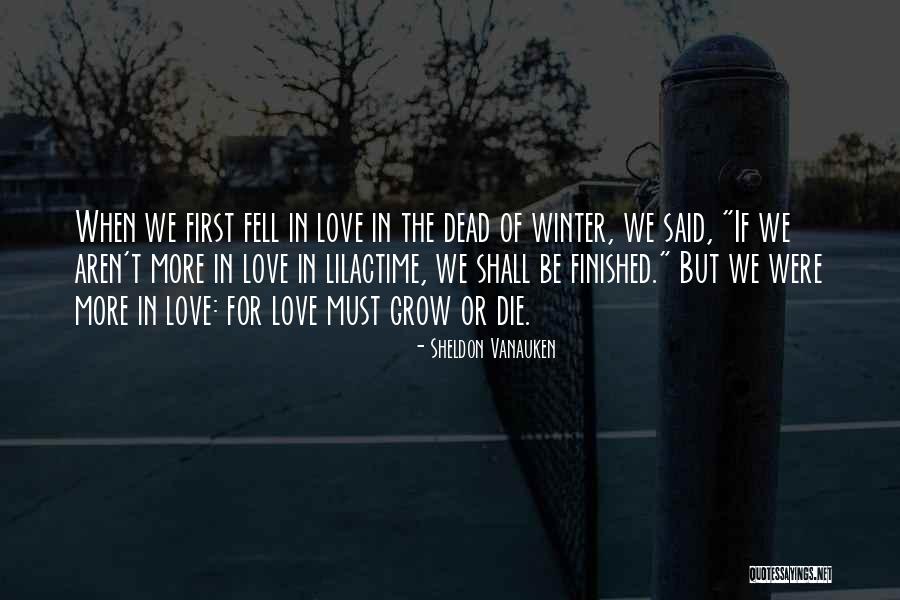 The Dead Of Winter Quotes By Sheldon Vanauken The Dead Of Winter Quotes By Sheldon Vanauken