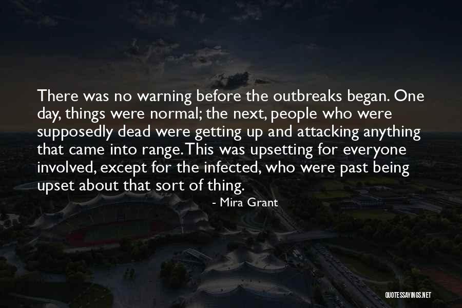 The Dead Past Quotes By Mira Grant The Dead Past Quotes By Mira Grant
