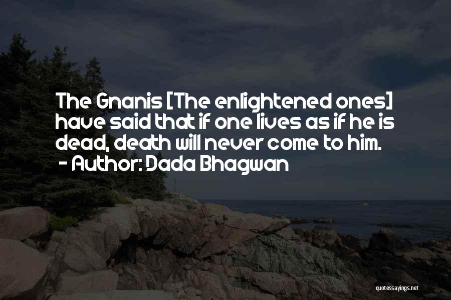 The Dead Quotes By Dada Bhagwan