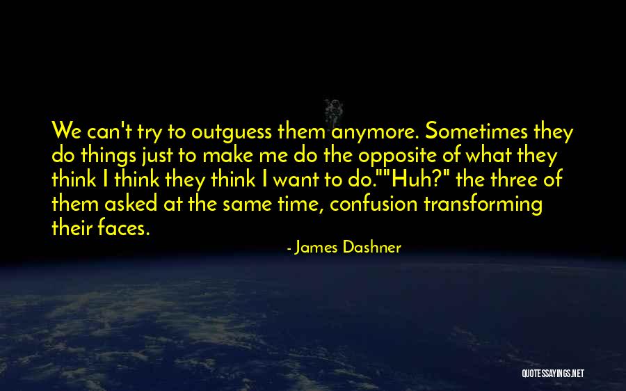 The Death Cure James Dashner Quotes By James Dashner The Death Cure James Dashner Quotes By James Dashner