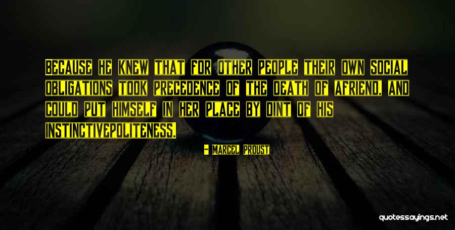 The Death Of A Friend Quotes By Marcel Proust The Death Of A Friend Quotes By Marcel Proust