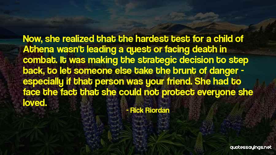 The Death Of A Friend Quotes By Rick Riordan