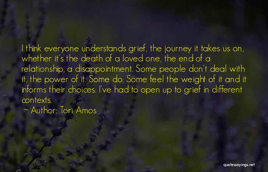 The Death Of A Loved One Quotes By Tori Amos