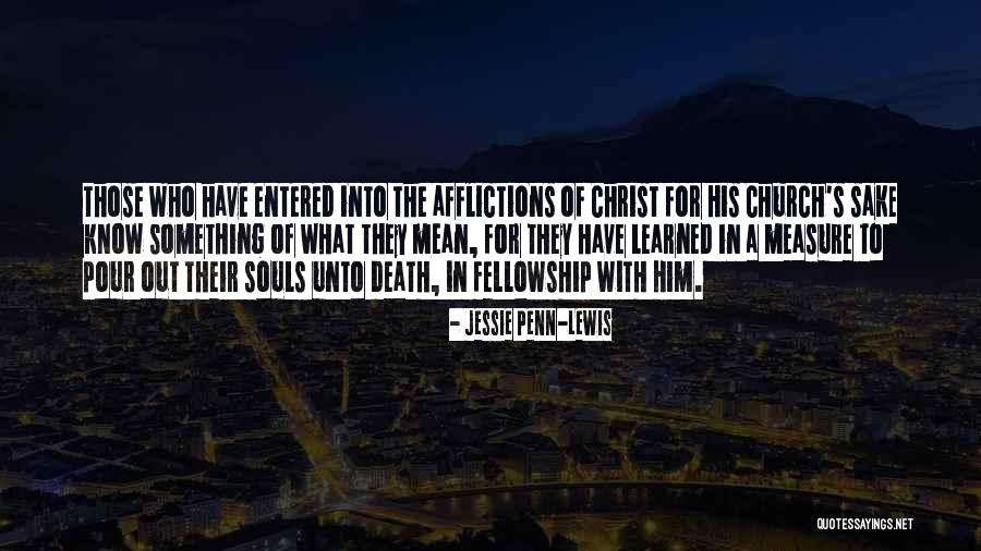 The Death Of Death In The Death Of Christ Quotes By Jessie Penn-Lewis The Death Of Death In The Death Of Christ Quotes By Jessie Penn-Lewis
