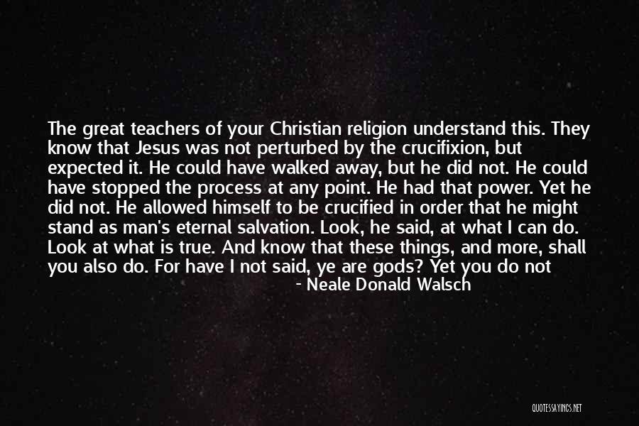 The Death Of Death In The Death Of Christ Quotes By Neale Donald Walsch The Death Of Death In The Death Of Christ Quotes By Neale Donald Walsch