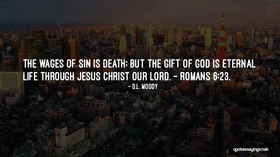 The Death Of Jesus Christ Quotes By D.L. Moody The Death Of Jesus Christ Quotes By D.L. Moody