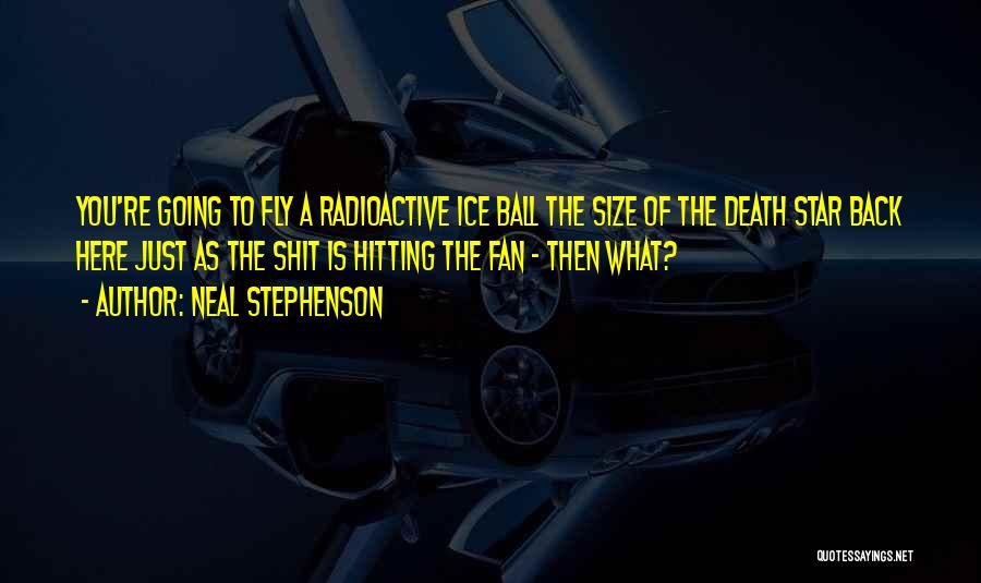 The Death Star Quotes By Neal Stephenson