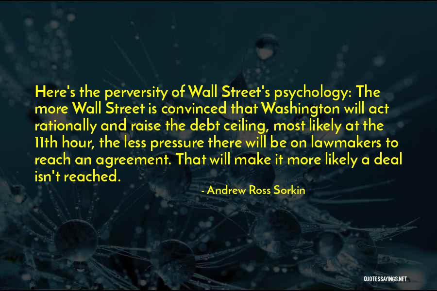 The Debt Ceiling Quotes By Andrew Ross Sorkin