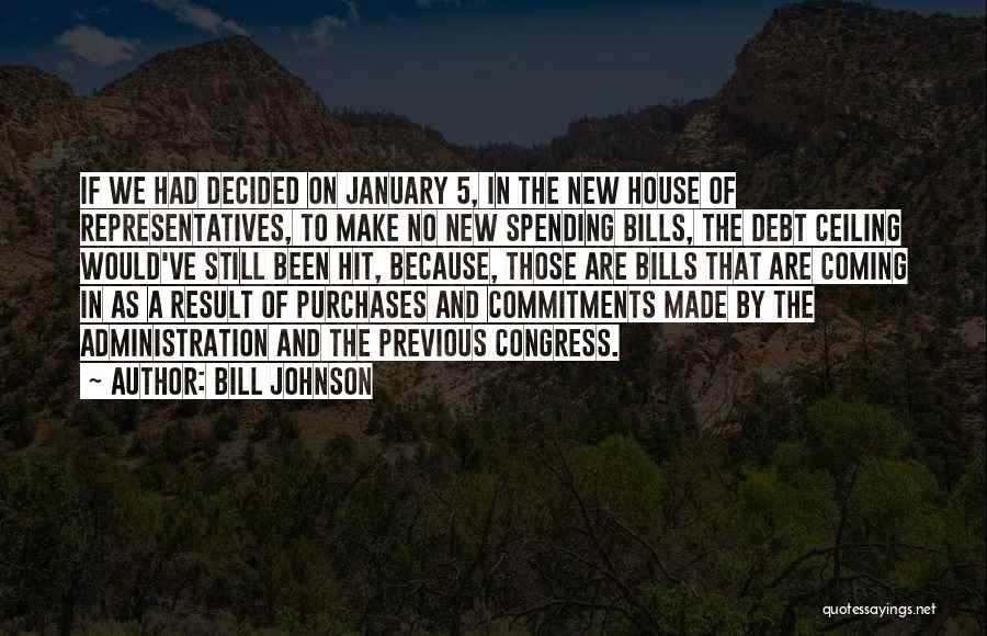 The Debt Ceiling Quotes By Bill Johnson