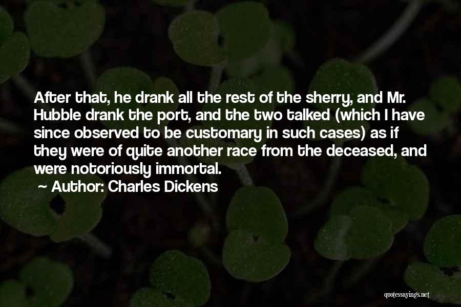 The Deceased Quotes By Charles Dickens