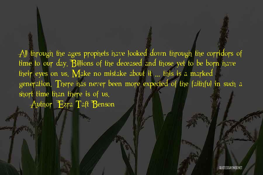 The Deceased Quotes By Ezra Taft Benson