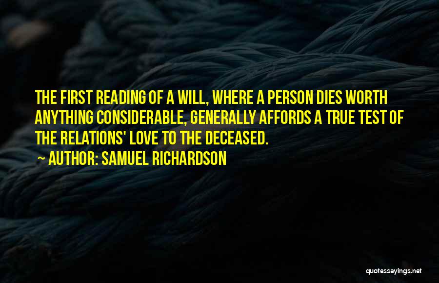 The Deceased Quotes By Samuel Richardson