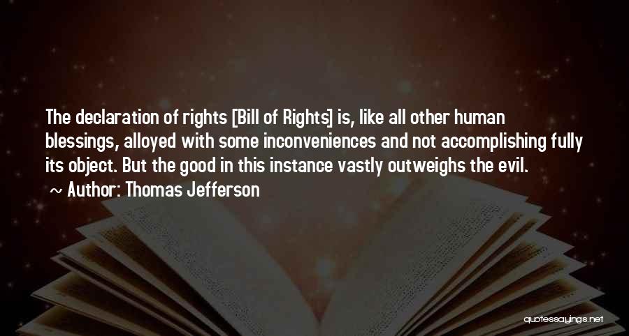 The Declaration Of Human Rights Quotes By Thomas Jefferson