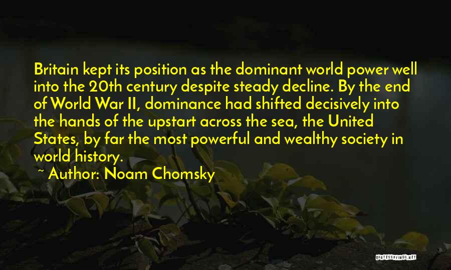 The Decline Of Society Quotes By Noam Chomsky