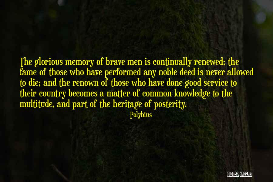 The Deed Is Done Quotes By Polybius The Deed Is Done Quotes By Polybius