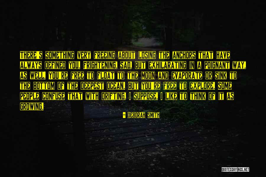 The Deepest Well Quotes By Deborah Smith The Deepest Well Quotes By Deborah Smith