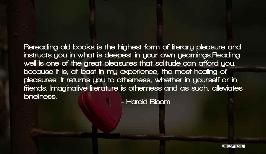 The Deepest Well Quotes By Harold Bloom The Deepest Well Quotes By Harold Bloom