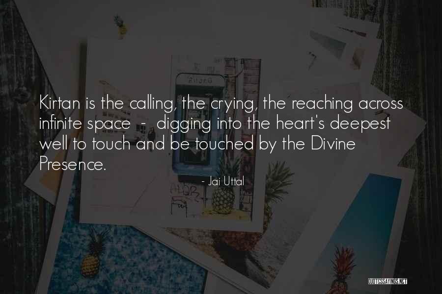 The Deepest Well Quotes By Jai Uttal The Deepest Well Quotes By Jai Uttal