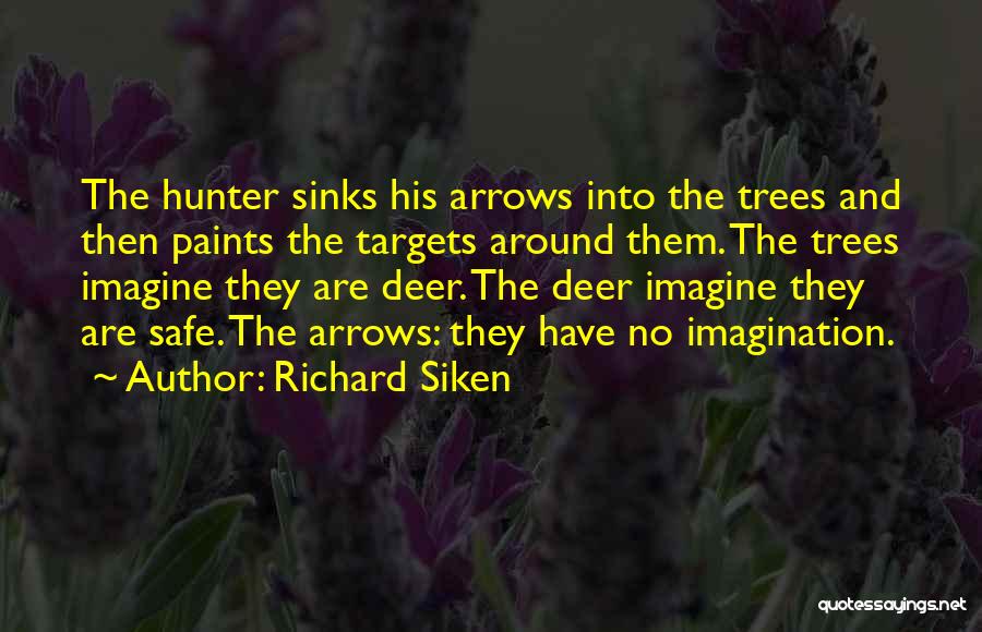 The Deer Hunter Quotes By Richard Siken