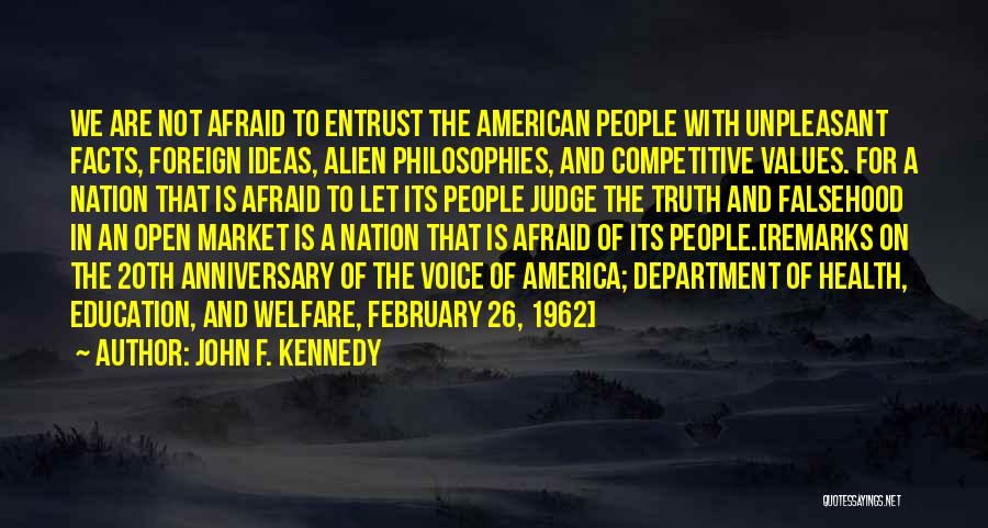 The Department Of Education Quotes By John F. Kennedy