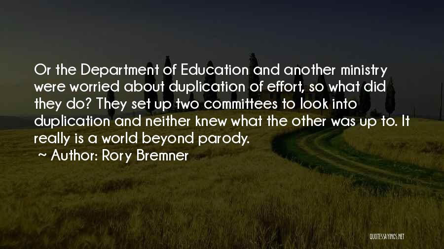 The Department Of Education Quotes By Rory Bremner